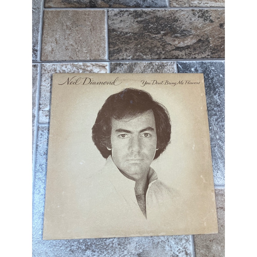 Neil Diamond‎ You Dont Bring Me Flowers Vinyl Record Album Columbia Records 1978